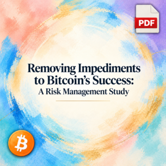 PDF: Removing Impediments to Bitcoin’s Success: A Risk Management Study